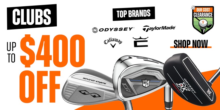 Our Cost Golf Clubs! Save Up To $400! Shop Now!